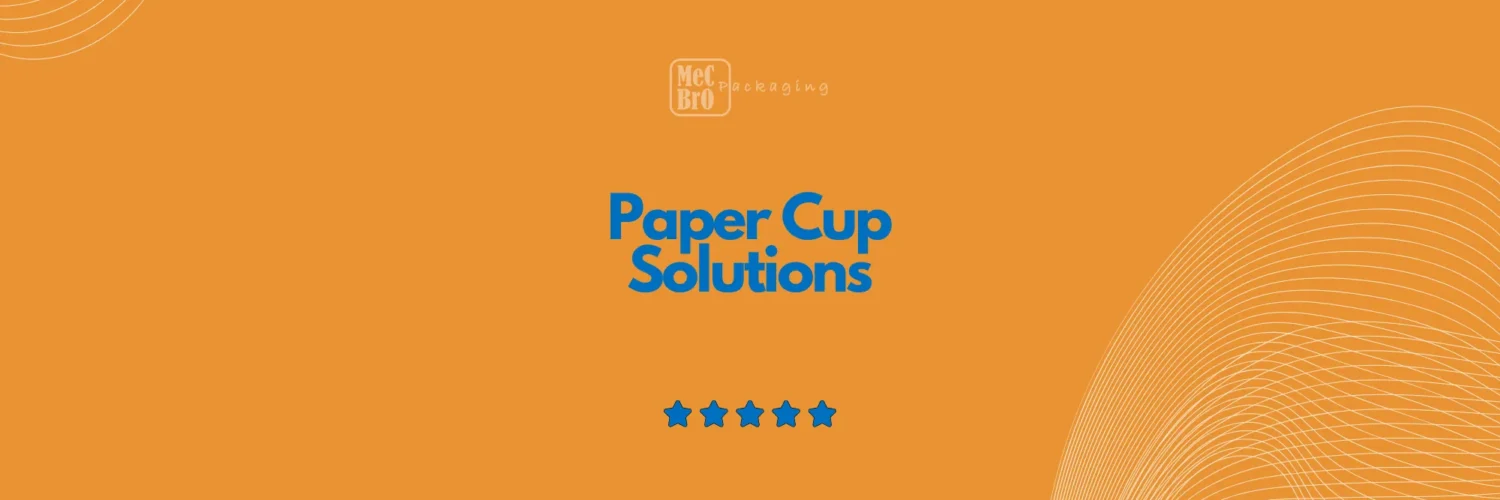 Paper Cup Solutions